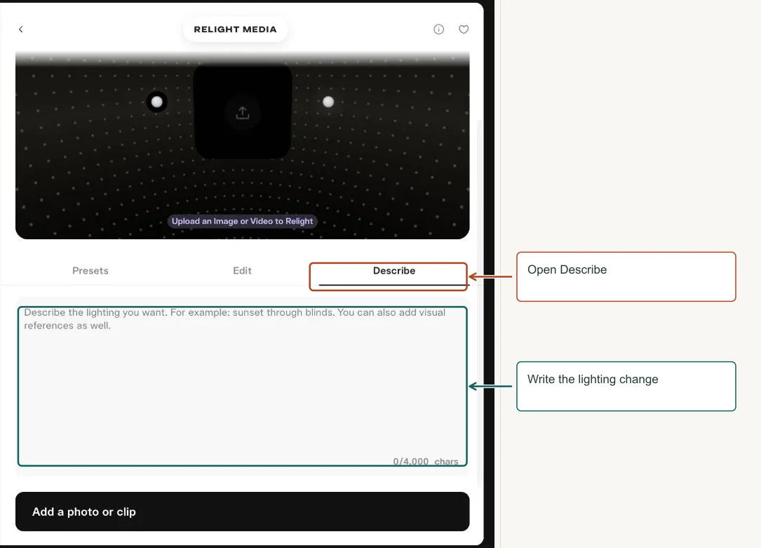 Arrows highlight: Open Describe; Write the lighting change.