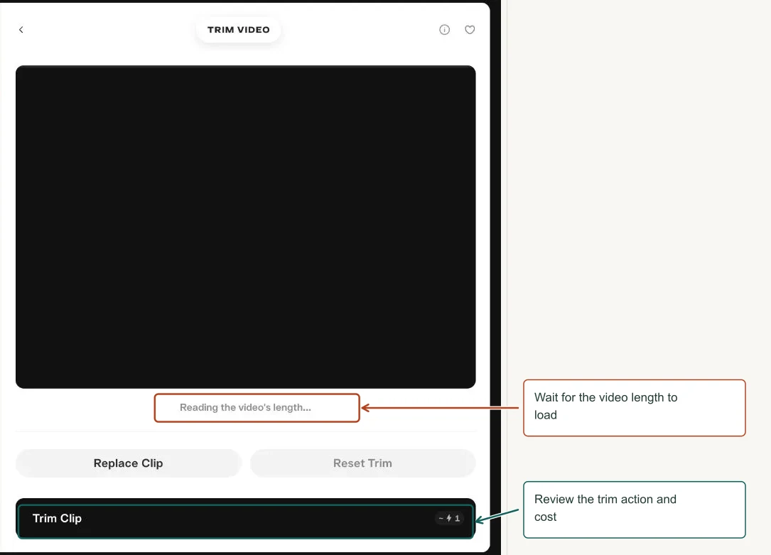 Arrows highlight: Wait for the video length to load; Review the trim action and cost.